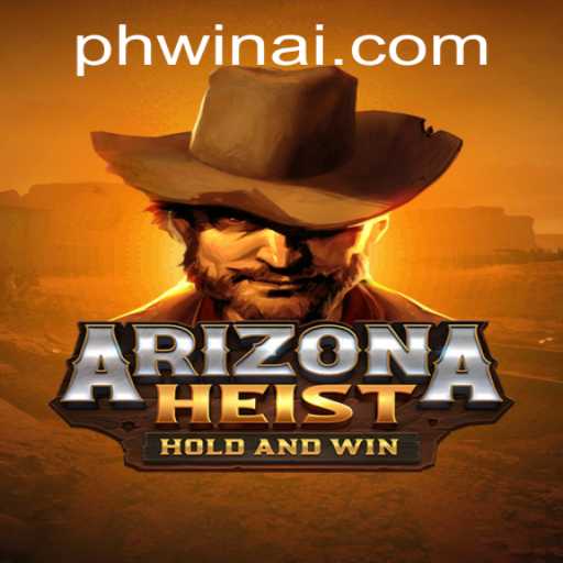 Explore ArizonaHeist: Unveiling the Thrills and Strategies of Phwin